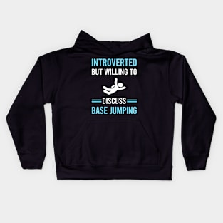 Introverted Base Jumping Jump Jumper Kids Hoodie